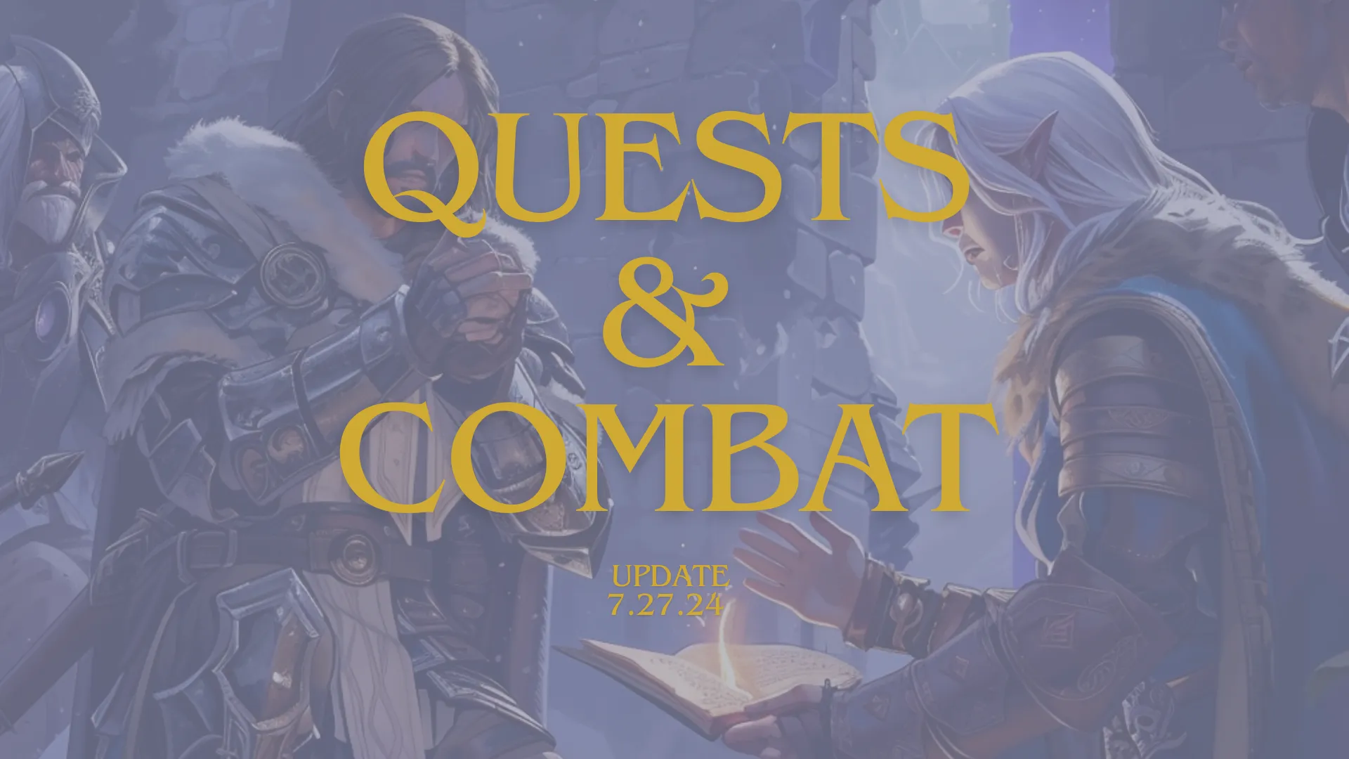 Quest Overhaul, Combat Updates, Bugfixes