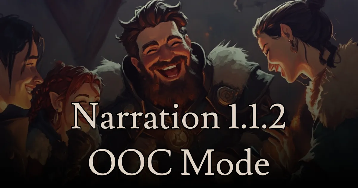 Narration 1.1.2 - OOC Mode